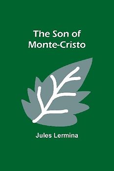 The Son of Monte-Cristo