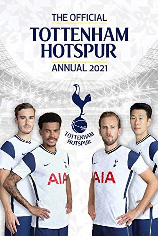 The Official Tottenham Hotspur Annual 2021