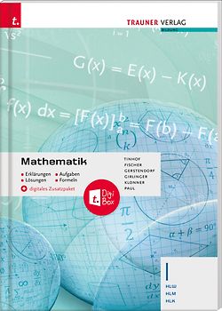 Mathematik I HLW/HLM/HLK + digitales Zusatzpaket - Erklärungen, Aufgaben, Lösungen, Formeln