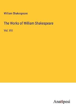 The Works of William Shakespeare