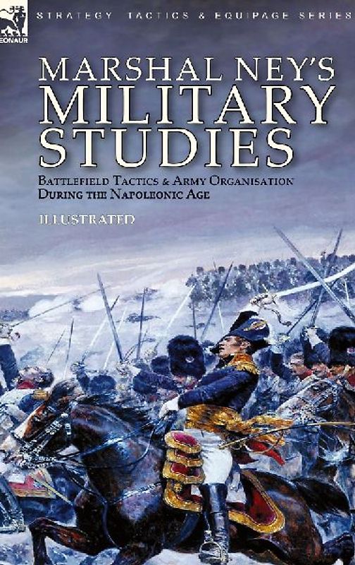 Marshal Ney's Military Studies
