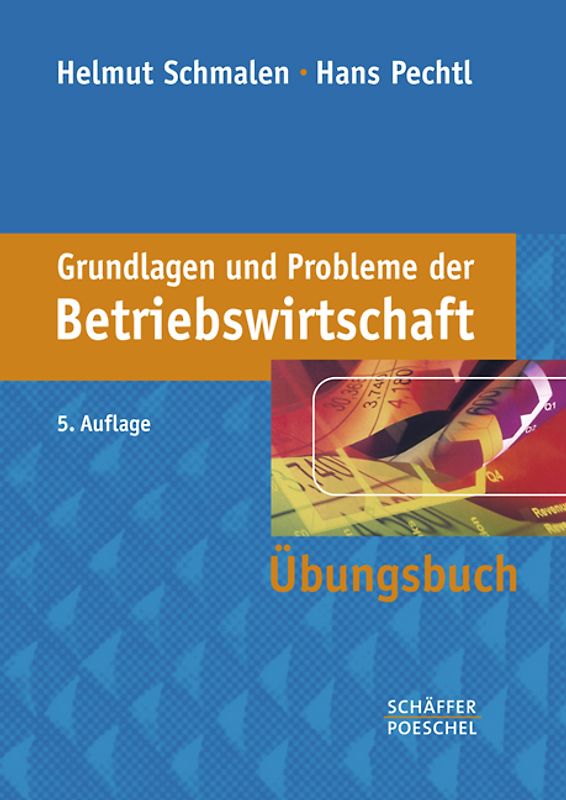 Grundlagen und Probleme der Betriebswirtschaft
