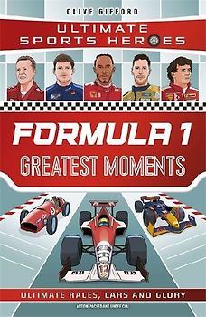 Formula 1 Greatest Moments