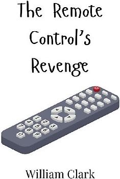 The Remote Control's Revenge