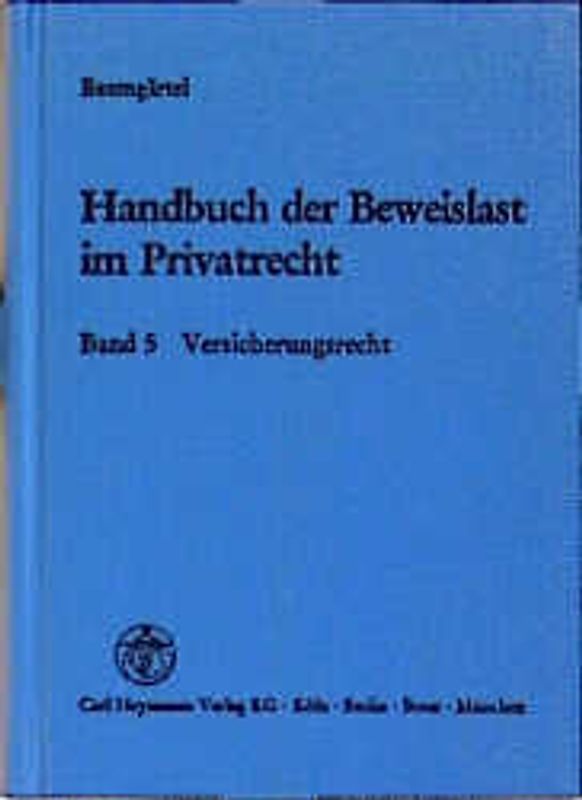 Handbuch der Beweislast im Privatrecht