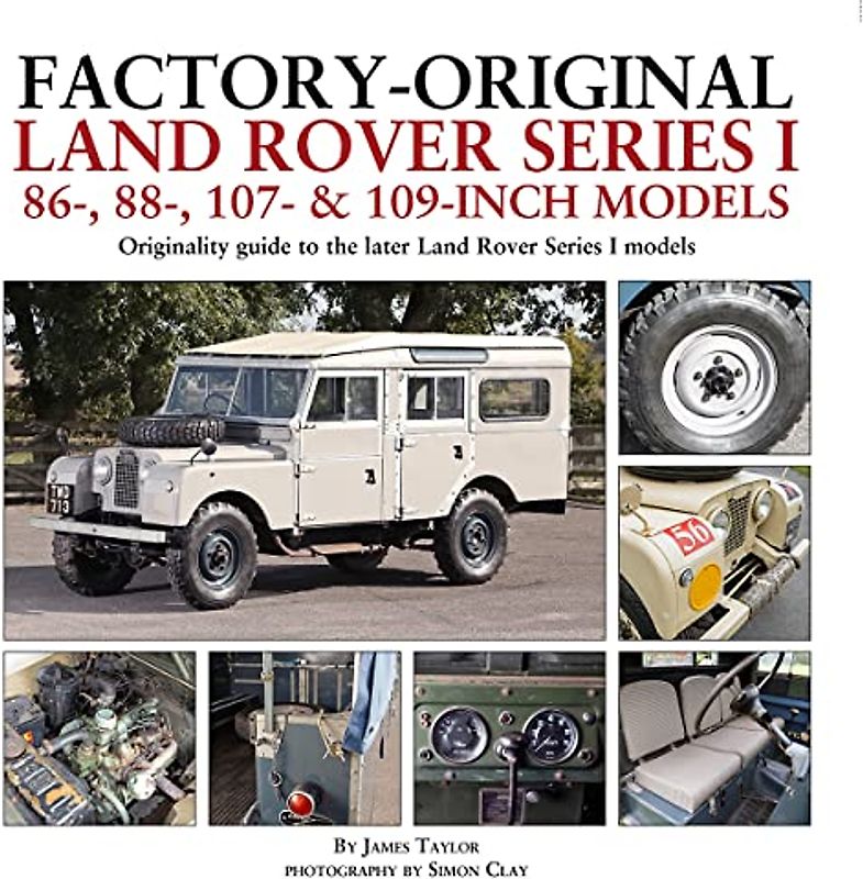 Factory-Original Land Rover Series I 86-, 88-, 107- & 109-Inch Models
