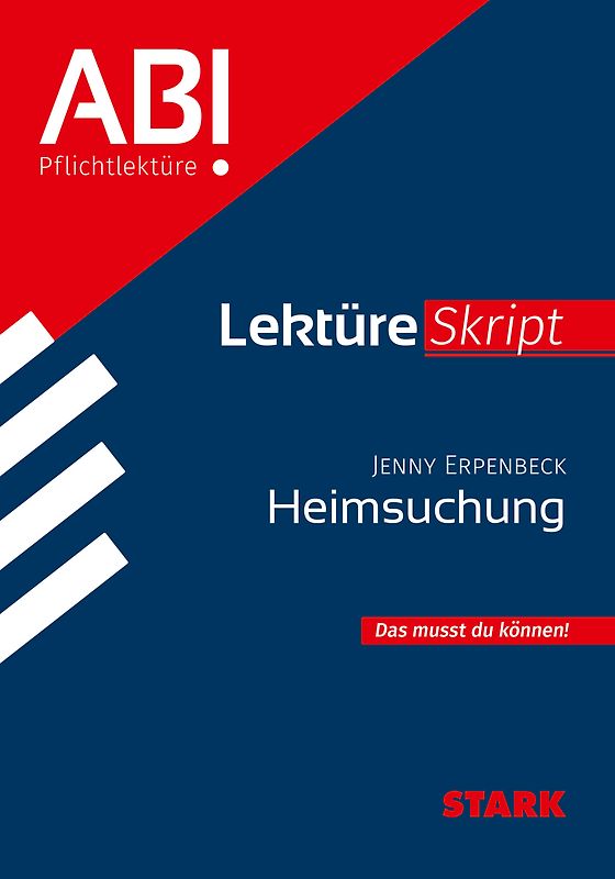 STARK Jenny Erpenbeck: Heimsuchung - Deutsch - LektüreSkript