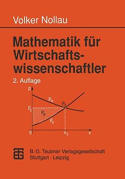 Mathematik für Wirtschaftswissenschaftler
