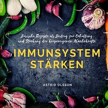 Immunsystem stärken