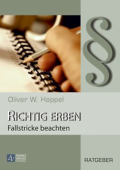 Richtig erben - Fallstricke beachten