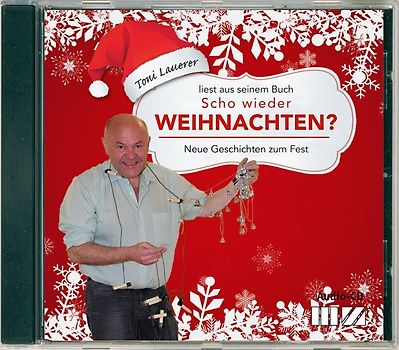 Scho wieder Weihnachten?