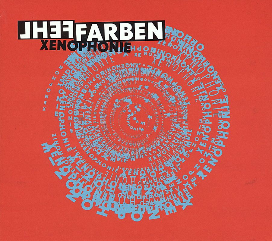 Fehlfarben - Xenophonie