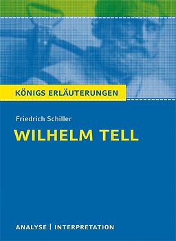 Wilhelm Tell von Friedrich Schiller