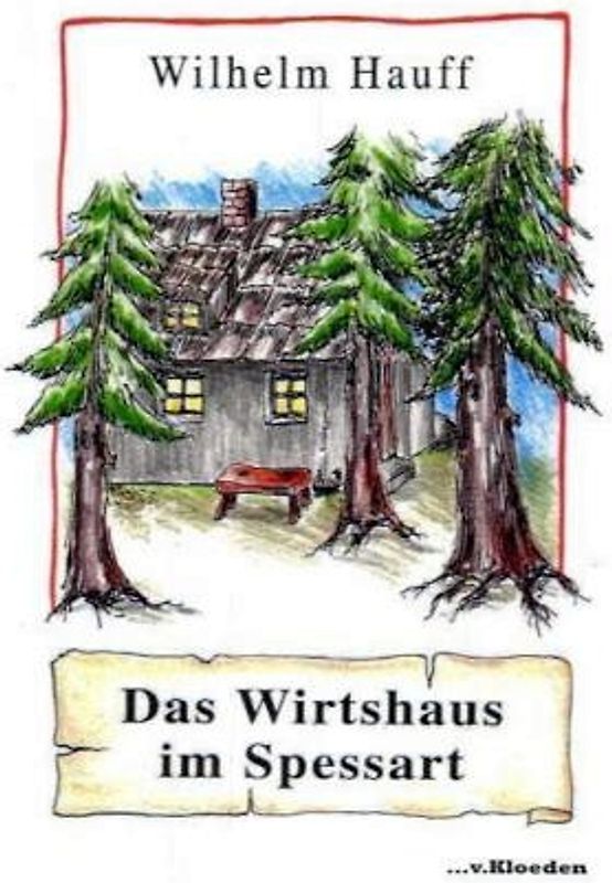 Das Wirtshaus im Spessart