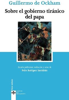 Sobre el gobierno tiránico del papa