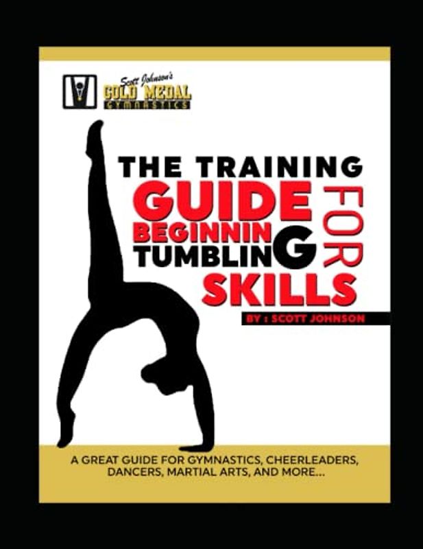 The Training Guide for Beginner Tumbling Skills