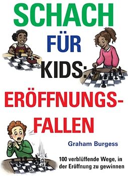 Schach für Kids: Eröffnungsfallen