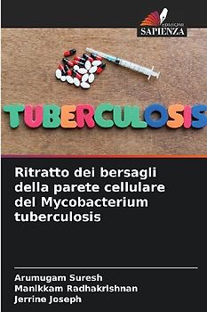 Ritratto dei bersagli della parete cellulare del Mycobacterium tuberculosis