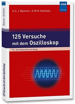 125 Versuche mit dem Oszilloskop