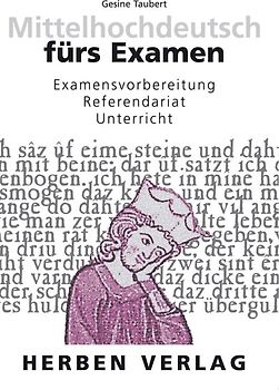 Mittelhochdeutsch fürs Examen