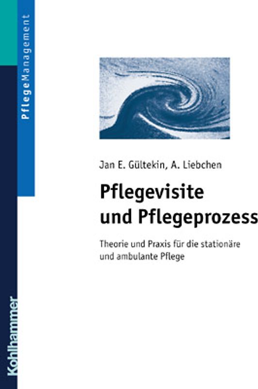 Pflegevisite und Pflegeprozess