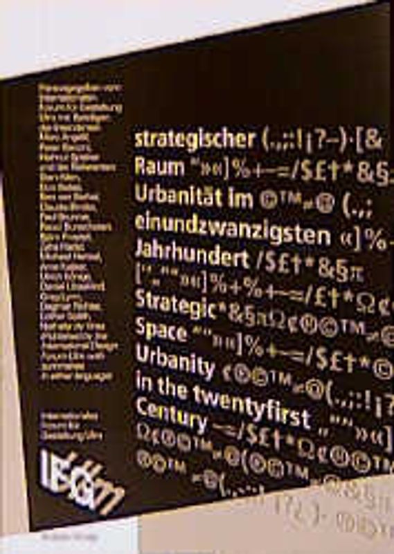 Strategischer Raum - Urbanität im 21. Jahrhundert