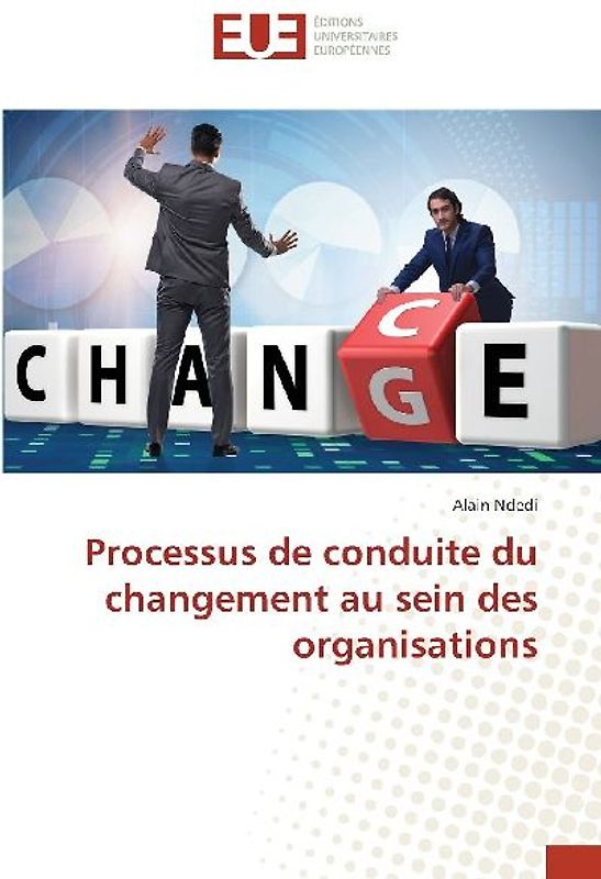 Processus de conduite du changement au sein des organisations