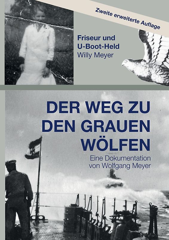 Der Weg zu den Grauen Wölfen. Zweite erweiterte Auflage