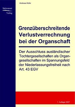 Grenzüberschreitende Verlustverrechnung bei der Organschaft
