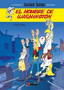 Lucky Luke, El hombre de Washington