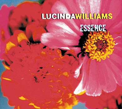 Lucinda Williams - Essence