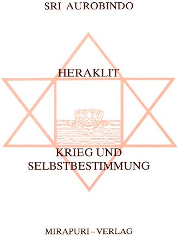 Heraklit /Krieg und Selbstbestimmung