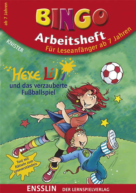 Hexe Lilli und das verzauberte Fußballspiel. BINGO Arbeitsheft für Leseanfänger ab 7 Jahren