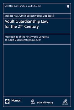 Adult Guardianship Law for the 21st Century