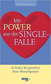 Mit Power aus der Singlefalle