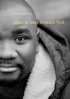 Allein in einer fremden Welt