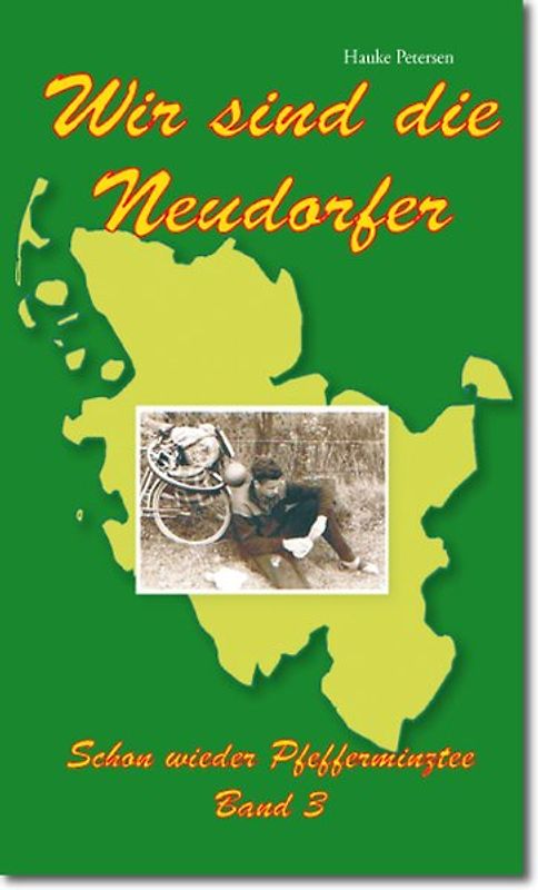 Wir sind die Neudorfer, Band III