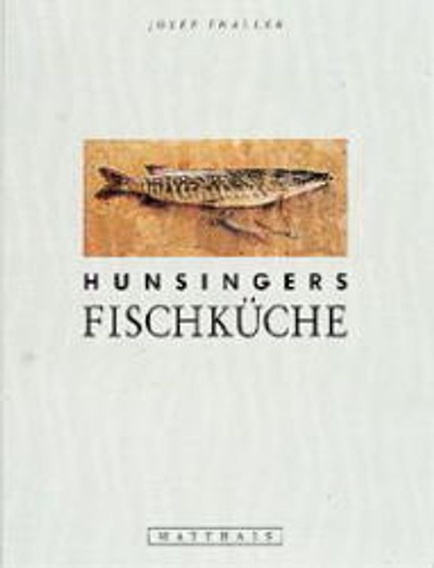 Hunsingers Fischküche