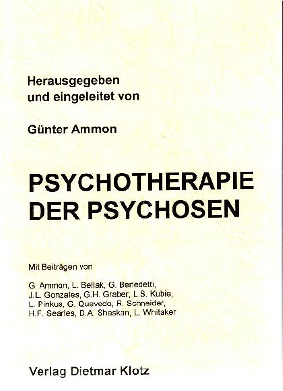 Psychotherapie der Psychosen