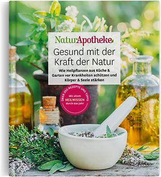 NaturApotheke – Gesund mit der Kraft der Natur