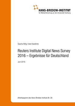 Reuters Institute Digital News Survey 2016 – Ergebnisse für Deutschland