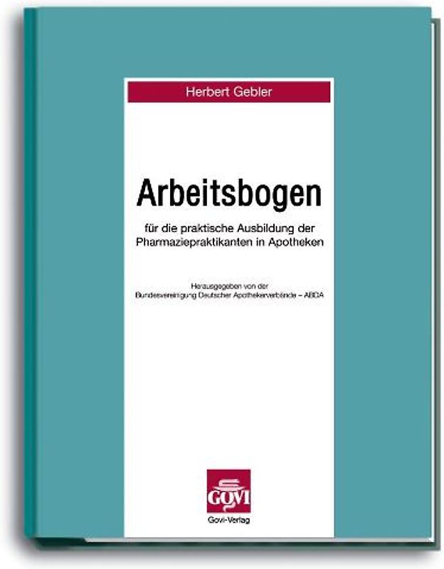 Arbeitsbogen für die praktische Ausbildung von Pharmaziepraktikanten