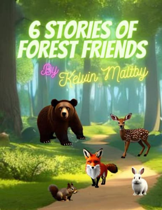 6 Stories of Forest Friends