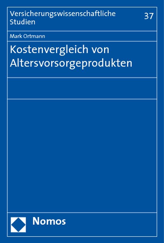 Kostenvergleich von Altersvorsorgeprodukten