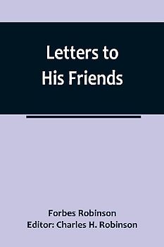 Letters to His Friends