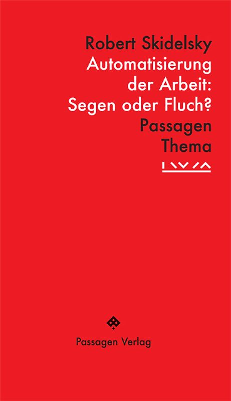 Automatisierung der Arbeit: Segen oder Fluch?