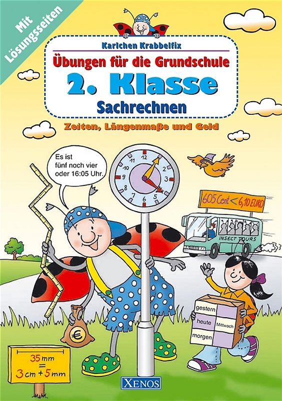 Karlchen Krabbelfix / 2. Klasse: Sachrechnen