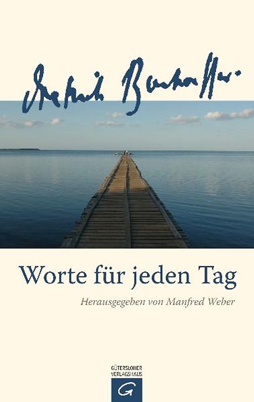 Worte für jeden Tag