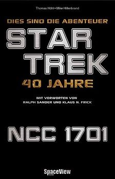 40 Jahre STAR TREK
