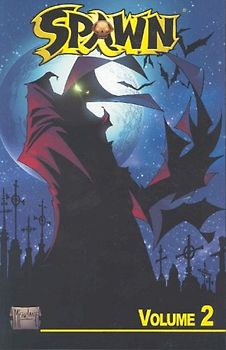 Spawn Volume 2 (Spawn Collection) - McFarlane, Todd